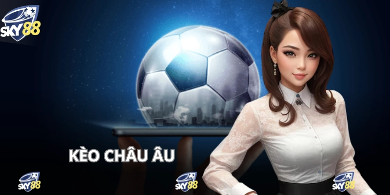 Kèo Châu Âu - Cá Độ 1x2 Dễ Đánh, Dễ Thắng, Thưởng To 1 Kèo Châu Âu - Cá Độ 1x2 Dễ Đánh, Dễ Thắng, Thưởng To